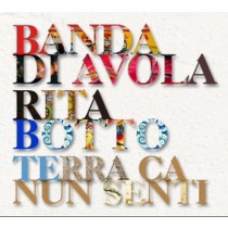 Terra Ca Nun Senti  BOTTO RITA