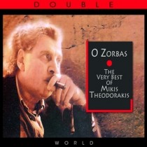 O Zorbaz - A man and his music - The Very best of  THEODORAKIS MIKIS
