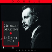 Le Disque d'Or: Le mauvaise réputation, Le parapluie, Le vent, ...  BRASSENS GEORGES