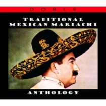 Anthology of Mexican Mariachi  VARI