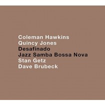 Desafinando - Anthology of Jazz Bossa Nova & Samba  VARI