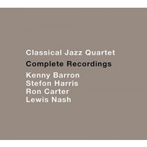 Classical Jazz Quartet - Complete Recordings  THE CLASSICAL JAZZ QUARTET