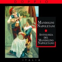 Antologia del Mandolino Napoletano  MANDOLINI NAPOLETANI  