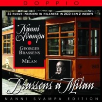 Brassens a Milan: 32 nuove incisioni in milanese con 2 inediti  SVAMPA NANNI