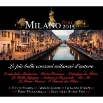 Milano 600 - 2015 - Le più belle canzoni milanesi d'autore  VARI  