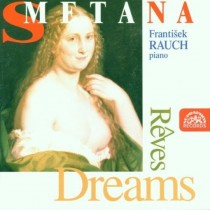 Sogni, Esquisses op.4, op.5, Danze ceche (selezione), Macbeth  SMETANA BEDRICH