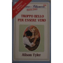Troppo bello per essere vero