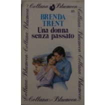 Una donna senza passato
