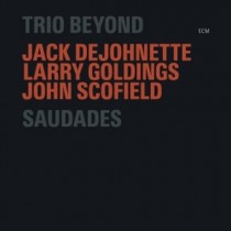 Saudades  TRIO BEYOND