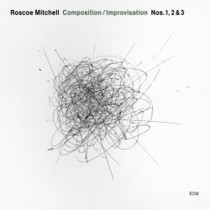 Composition/Improvisation nn.1,2 & 3  MITCHELL ROSCOE
