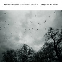 Songs Of An Other  YANNATOU SAVINA