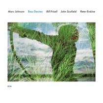 Bass Desires  JOHNSON MARC