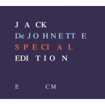 Special Edition  DEJOHNETTE JACK
