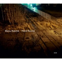 Third Round  KATCHE' MANU
