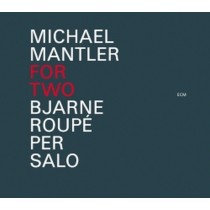 For Two  MANTLER MICHAEL