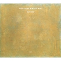 Sunrise  MASABUMI KIKUCHI TRIO