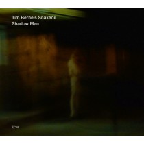 Shadow Man - Tim Berne Snakeoils  BERNE TIM