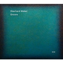 Encore  WEBER EBERHARD