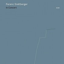 In Concert  SNETBERGER FERENC