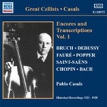 Encores and Transcriptions Vol.1  CASALS PABLO