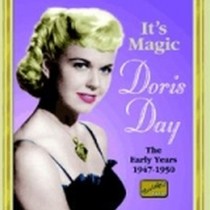 The  Early Years 1947-1950: It's Magic  DAY DORIS