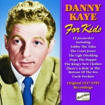 For Kids (1947-1955)  KAYE DANNY