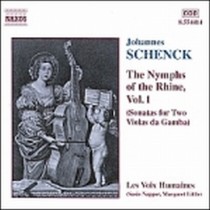 Le Nymphe di Rheno op.8 Vol.1 (Sonate x2 vla da gamba): Sonate nn.1 > 6  SCHENCK JOHANNES