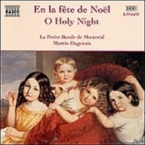O Holy Night (Brani tradizionali dal Canada di lingua francese)  DAGENAIS MARTIN Dir  
