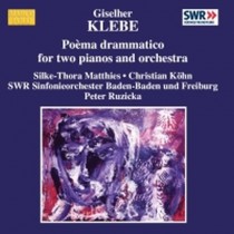 Poèma drammatico per 2 pianoforti e orchestra  KLEBE GISELHER