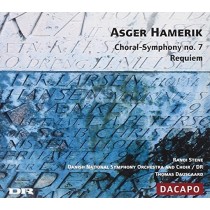 Sinfonia corale n.7 op.40, Requiem op.34  HAMERIK ASGER