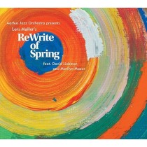 ReWrite of Spring (tributo alla Sagra della Primavera di Stravinsky)  MOLLER LARS