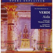 An Introduction to...Aida  VERDI GIUSEPPE