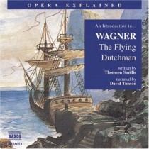 An Introducion to... L'Olandese volante  WAGNER RICHARD
