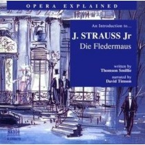 An Introduction to...Il Pipistrello  STRAUSS JOHANN