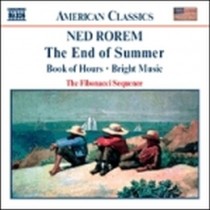 The End of Summer, Books of Hours, Bright Music  ROREM NED