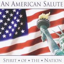 An American Salute - Spirit of The Nation  VARI  