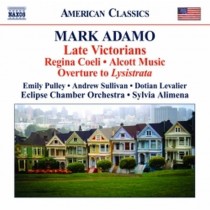 Late Victorians, Alcott Music, Regina Coeli  ADAMO MARK