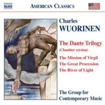 Dante Trilogy (versione da camera)  WUORINEN CHARLES