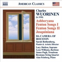 Ashberyana, Fenton Songs I, Fenton Songs II, Josquiniana  WUORINEN CHARLES