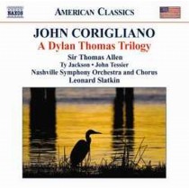 A Dylan Thomas Trilogy  CORIGLIANO JOHN
