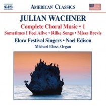 Musica Corale, Vol.1  WACHNER JULIAN