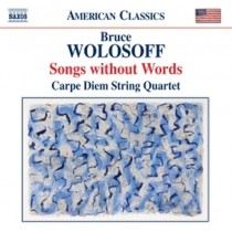 Songs Without Words (18 Divertimenti per quartetto d'archi)  WOLOSOFF BRUCE