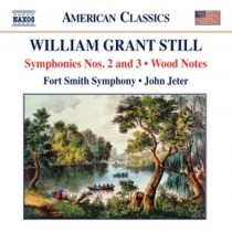 Sinfonie n.2 "Song of a New Race", n.3 Wood Notes  STILL WILLIAM GRANT