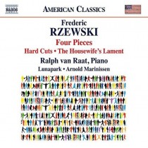 Four Pieces, Hard Cuts, The Housewife’s Lament  RZEWSKI FREDERIC