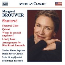 Shattered – opere cameristiche  BROUWER MARGARET
