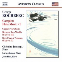 Musica per flauto (integrale), Vol.1  ROCHBERG GEORGE