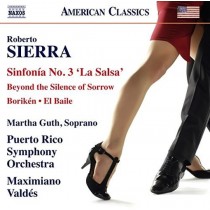 Sinfonia n.3 "La Salsa", Borikén, El Baile, Beyond the Silence of Sorrow  SIERRA ROBERTO