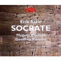 Trois Mélodies; Ludions; Socrate – Drame symphonique  SATIE ERIK