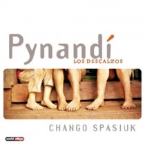 Pynandì - Los descalzos  SPASIUK CHANGO