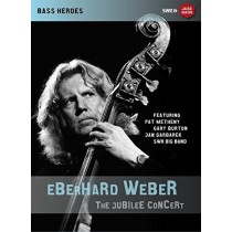 Jubilee Concert - 75° compleanno di Eberhard Weber  WEBER EBERHARD